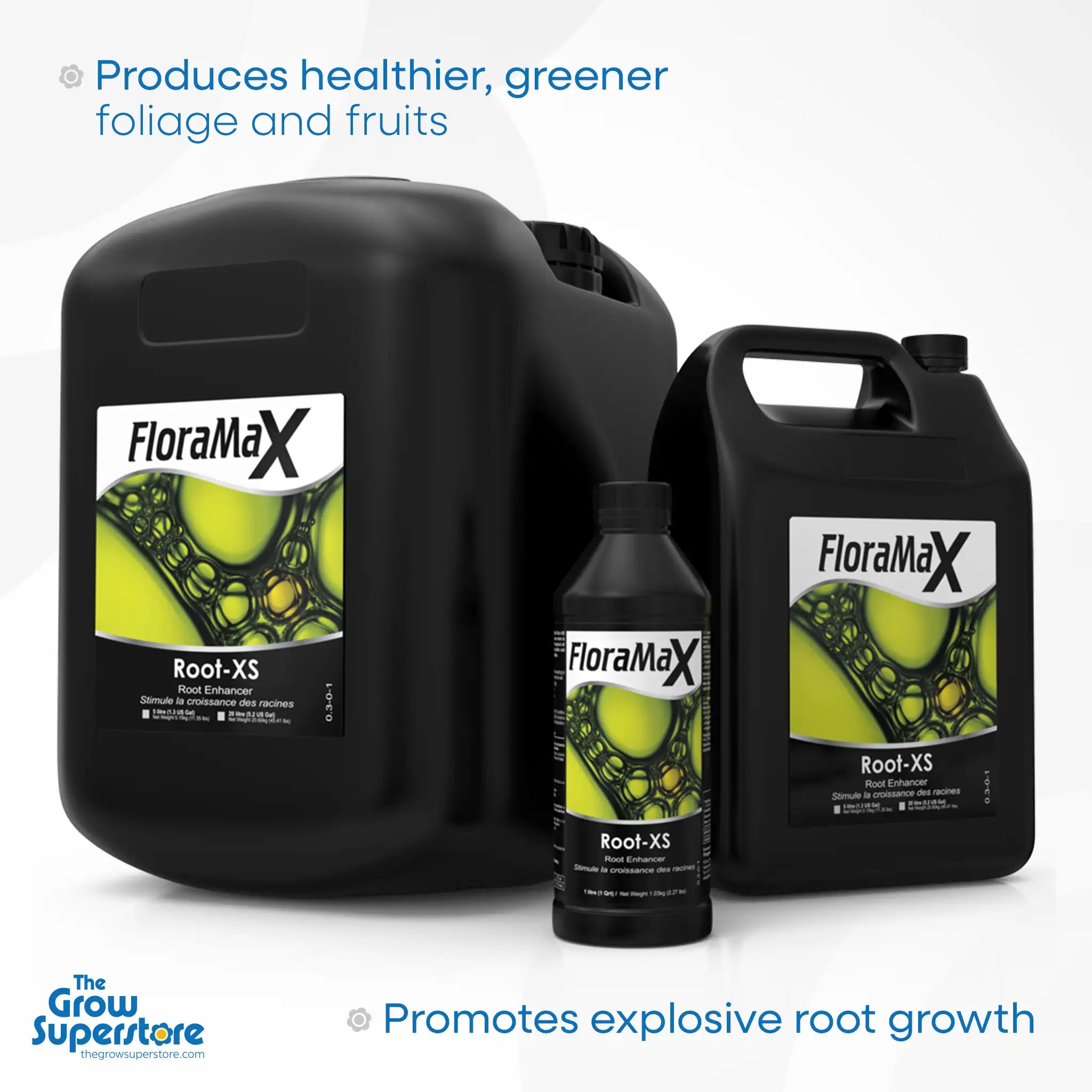 FloraMax Root-XS bottles in multiple sizes – enhances root growth and produces healthier, greener foliage – thegrowsuperstore.com