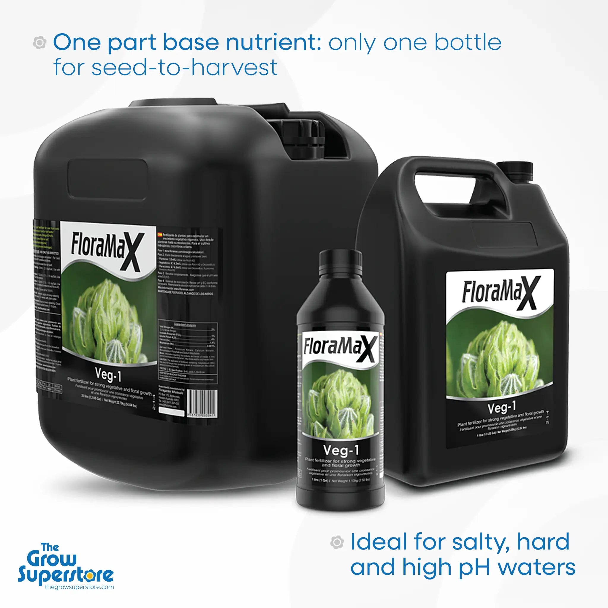 FloraMax Veg-1 bottles in various sizes – one-part base nutrient for complete plant growth from seed to harvest – thegrowsuperstore.com