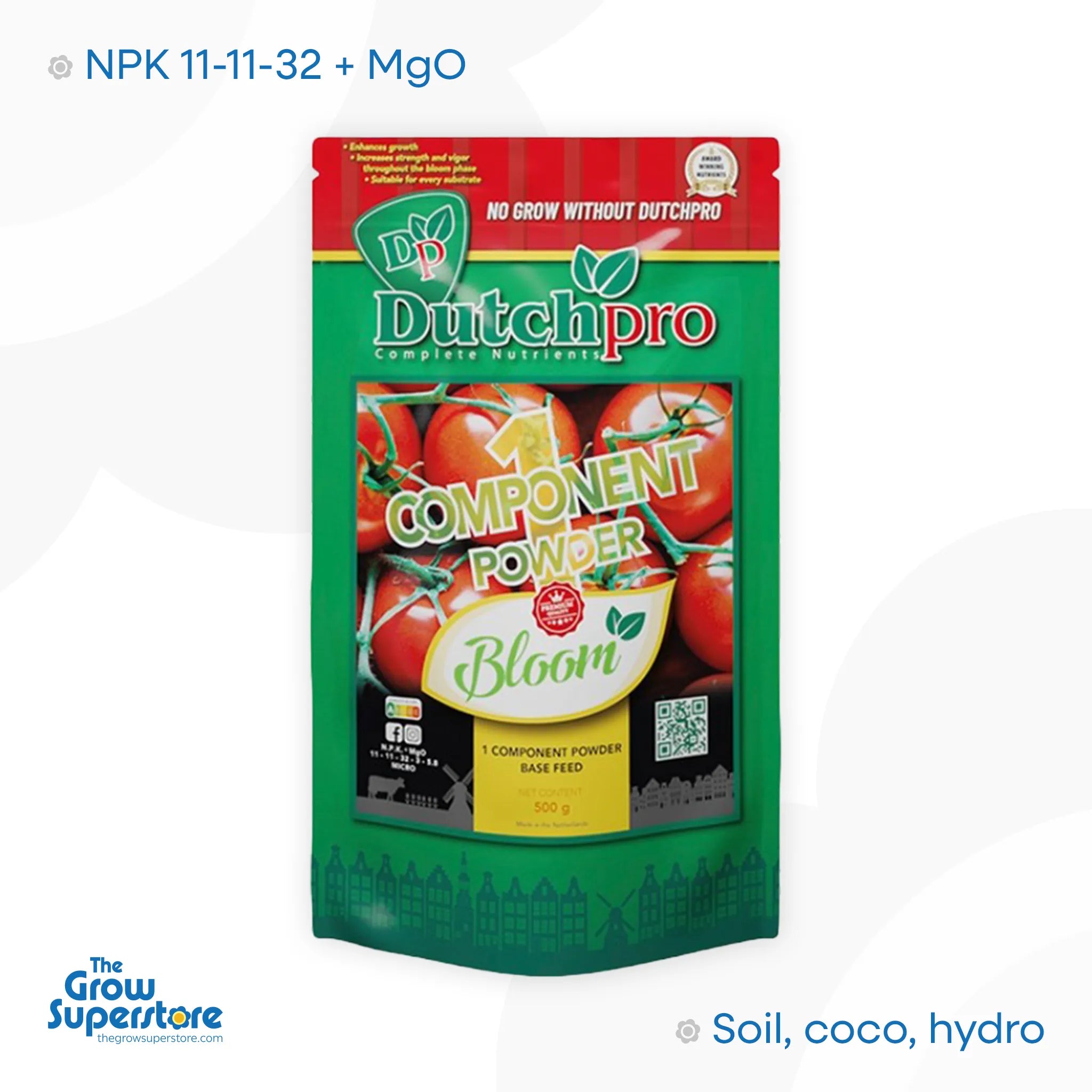 Dutch Pro 1 Component Powder Bloom 500g pouch — flowering-stage powder base feed, front of pack